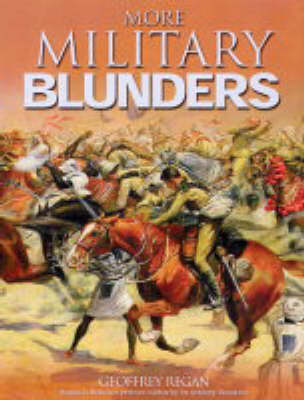 Book cover for More Military Blunders