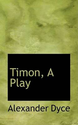 Book cover for Timon, a Play