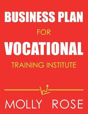 Book cover for Business Plan For Vocational Training Institute