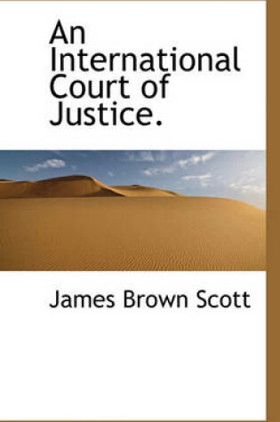 Cover of An International Court of Justice.