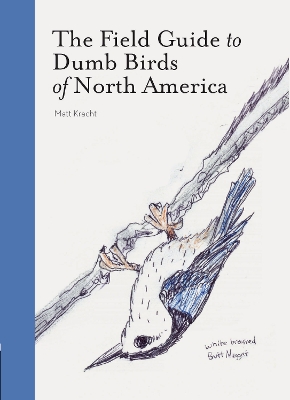 Book cover for The Field Guide to Dumb Birds of America