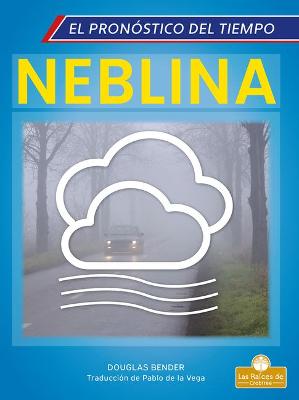 Book cover for Neblina (Fog)