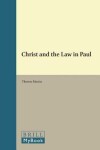 Book cover for Christ and the Law in Paul