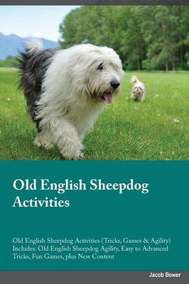 Book cover for Old English Sheepdog Activities Old English Sheepdog Activities (Tricks, Games & Agility) Includes