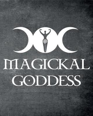 Cover of Magickal Goddess