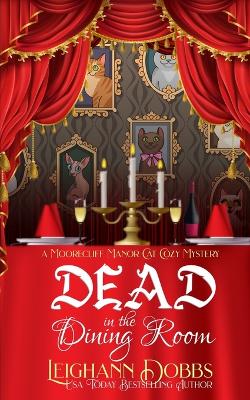 Book cover for Dead In The Dining Room
