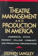Book cover for Theatre Management and Production in America
