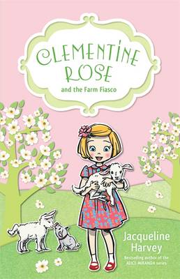 Book cover for Clementine Rose and the Farm Fiasco 4