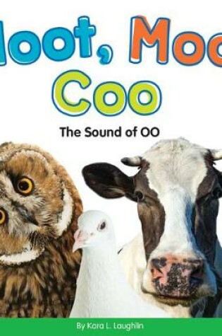 Cover of Hoot, Moo, Coo
