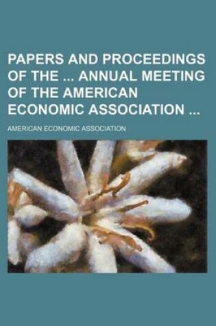 Cover of Papers and Proceedings of the Annual Meeting of the American Economic Association