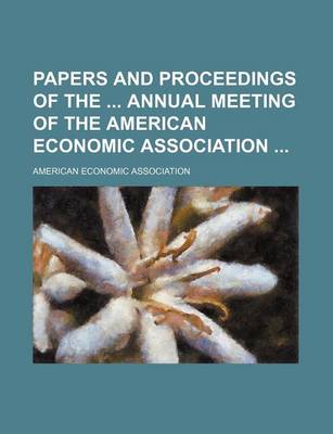 Book cover for Papers and Proceedings of the Annual Meeting of the American Economic Association