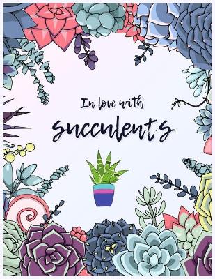 Book cover for In love with succulents