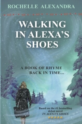 Cover of Walking in Alexa's shoes