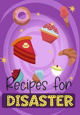 Book cover for Recipes for Disaster