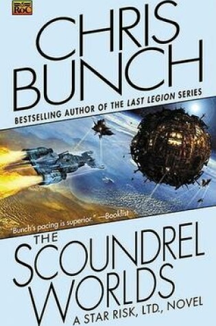 Cover of The Scoundrel Worlds (Star Risk #2)