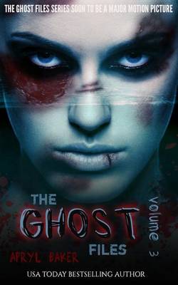 Book cover for The Ghost Files 3