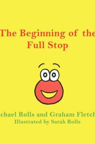 Cover of The Beginning of the Full Stop