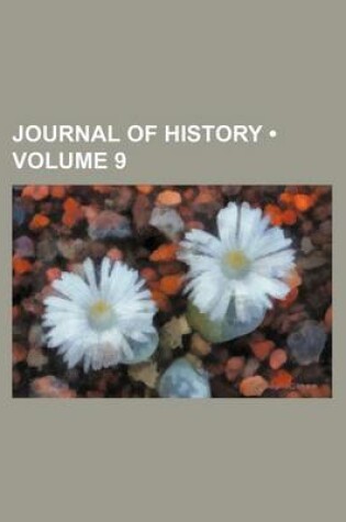 Cover of Journal of History (Volume 9)