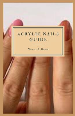 Book cover for Acrylic Nails Guide