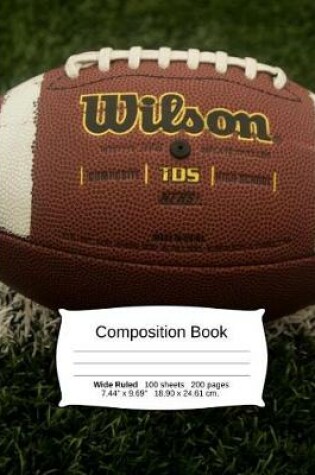 Cover of Football Composition Notebook, Wide Ruled