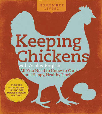 Book cover for Keeping Chickens with Ashley English