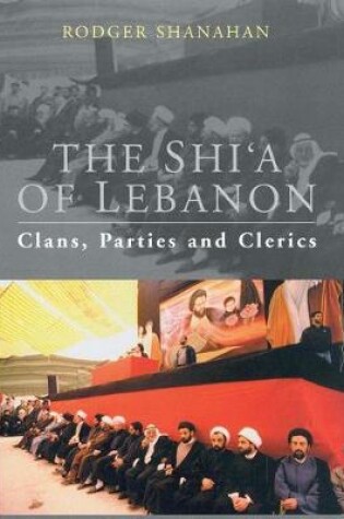 Cover of The Shi'a of Lebanon