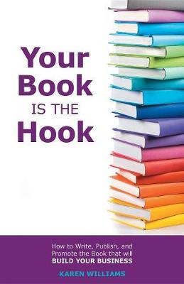 Book cover for Your Book Is the Hook