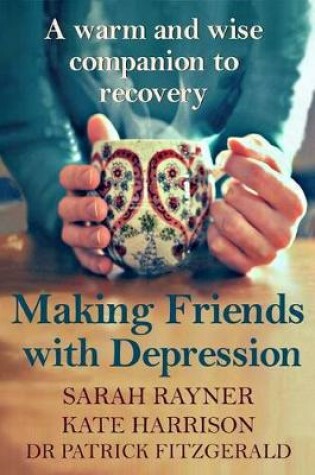 Cover of Making Friends with Depression
