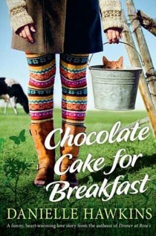 Cover of Chocolate Cake for Breakfast