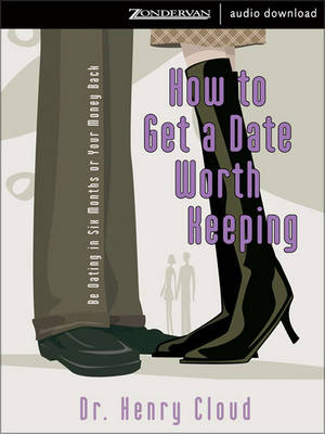 Book cover for How to Get a Date Worth Keeping