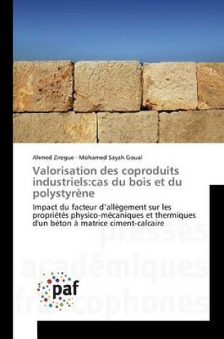 Cover of Valorisation Des Coproduits Industriels