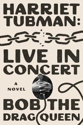 Book cover for Harriet Tubman: Live in Concert