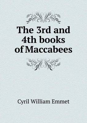 Book cover for The 3rd and 4th Books of Maccabees