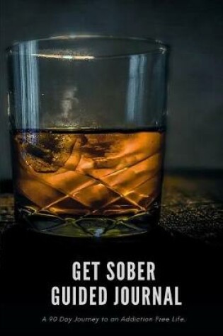 Cover of Get Sober Guided Journal