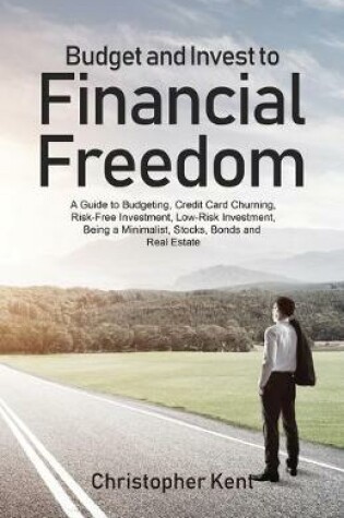 Cover of Budget and Invest to Financial Freedom