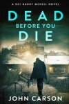 Book cover for Dead Before You Die