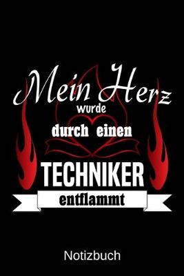 Book cover for Mein Herz wurde durch einen Techniker entflammt