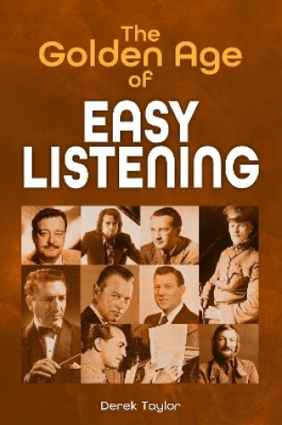 Cover of The Golden Age of Easy Listening
