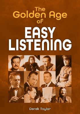 Book cover for The Golden Age of Easy Listening