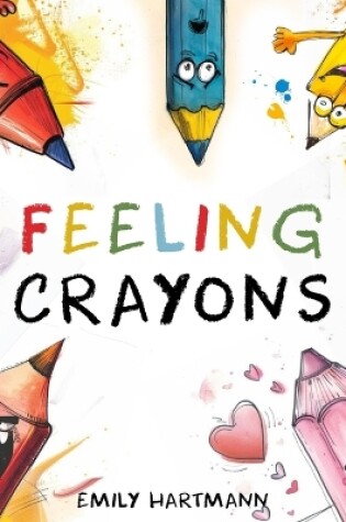 Cover of Feeling Crayons