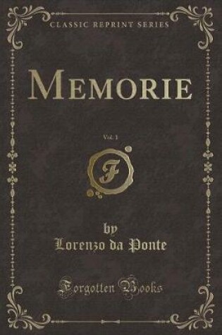 Cover of Memorie, Vol. 1 (Classic Reprint)