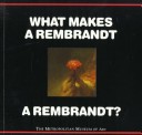 Cover of What Makes a Rembrandt a Rembrandt?