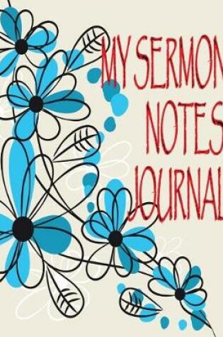 Cover of My Sermon Notes Journal