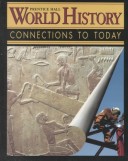 Book cover for Prentice Hall World History: Connections to Today