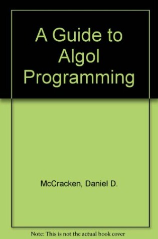 Cover of A Guide to Algol Programming