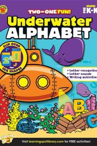 Cover of Underwater Alphabet & Sea Shapes, Grades Pk - K