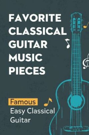 Cover of Favorite Classical Guitar Music Pieces