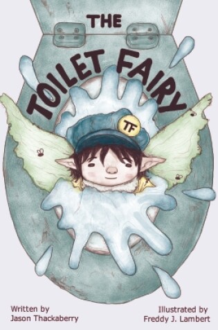 Cover of The Toilet Fairy
