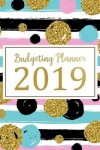 Book cover for Budgeting Planner 2019