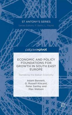 Book cover for Economic and Policy Foundations for Growth in South East Europe